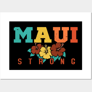 Pray for Maui Hawaii Strong Posters and Art